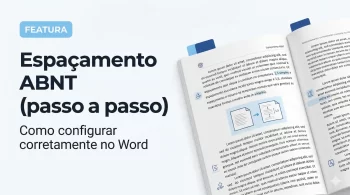 Espaçamento ABNT: como configurar corretamente (1,5 e simples no Word)