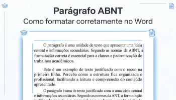 Parágrafo ABNT: como formatar corretamente (recuo, alinhamento e espaçamento)