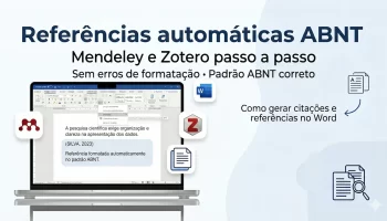 Referências automáticas ABNT: como usar Mendeley e Zotero no Word