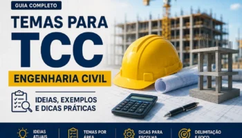 Temas para TCC Engenharia Civil: ideias e exemplos