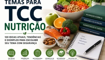 Temas para TCC Nutrição: 80 Sugestões de Ideias Atuais