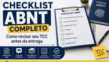 Checklist ABNT Completo: Como Revisar seu TCC Antes da Entrega