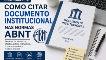 Como Citar Documento Institucional nas Normas ABNT: Guia Completo com Exemplos