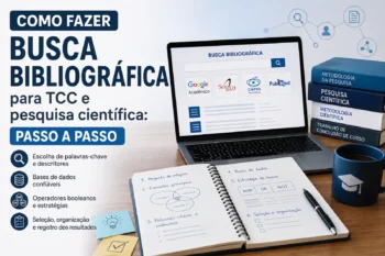 Como Fazer Busca Bibliográfica para TCC e Pesquisa Científica: Passo a Passo