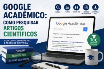 Google Acadêmico: Como Pesquisar Artigos Científicos