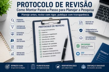Como Montar um Protocolo de Revisão: Passo a Passo para Planejar a Pesquisa